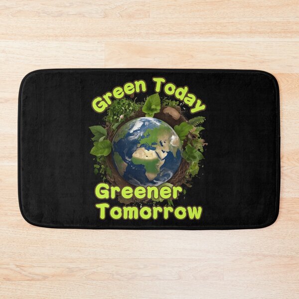 Item preview, Green Today Greener Tomorrow earth day environmental design designed and sold by Jt41.