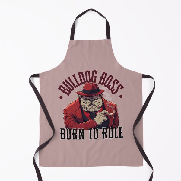 Artikelvorschau, Bulldog-Boss. Geboren, um zu herrschen entworfen und verkauft von Tsifra.