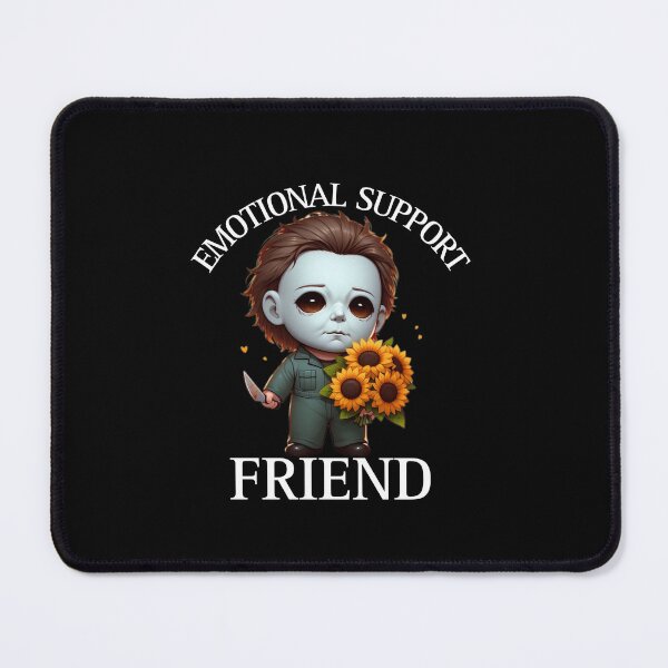 Item preview, Emotional Support Freind Michael designed and sold by Dana Burke.