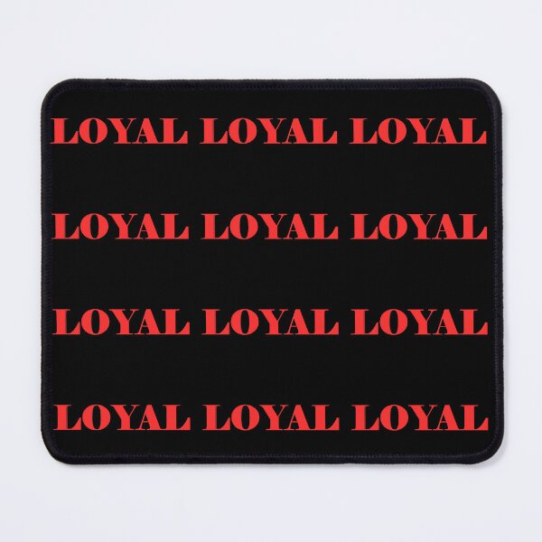 Item preview, Loyal designed and sold by ZEmami127.