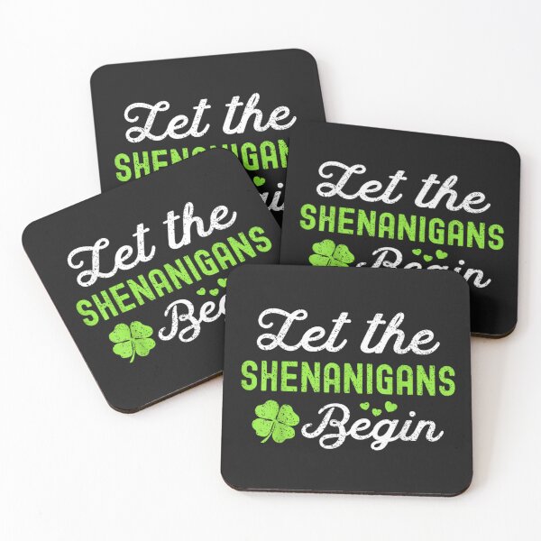 Item preview, Lucky St Patricks Day Let the Shenanigans Begin designed and sold by THIENVT.