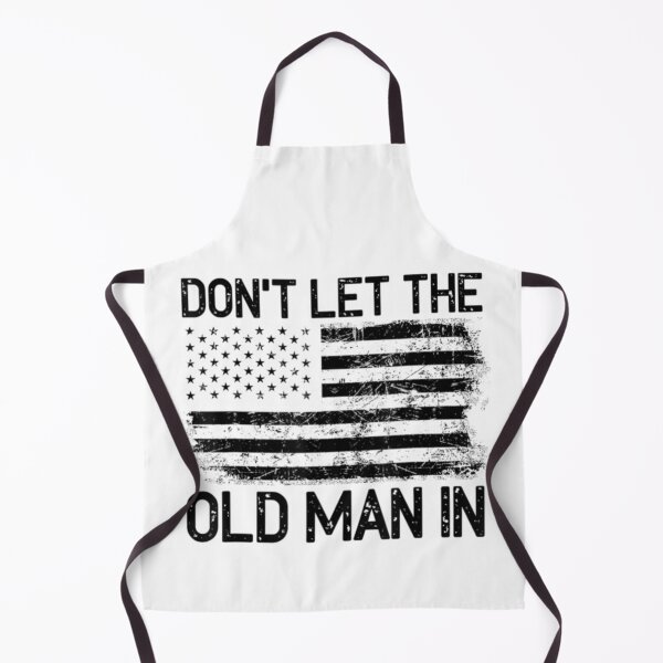 Item preview, Don't Let The Old Man In American Flag designed and sold by THIENVT.