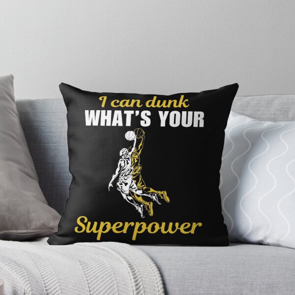 Item preview, I can dunk, what's your superpower, funny quote or saying for people who love and like basketball sport designed and sold by NBSStore.