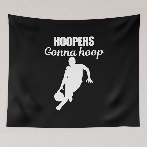 Item preview, Hoopers gonna hoop, funny quote or saying for athletes and people who love and like basketball sport.. designed and sold by NBSStore.