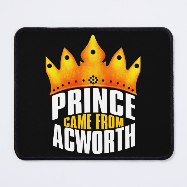 Item preview, Prince Came From Acworth, Acworth Georgia designed and sold by MoMidoStore.