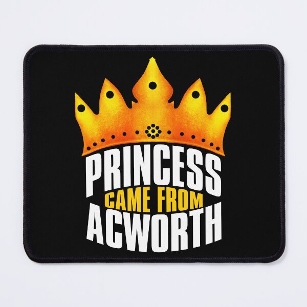 Item preview, Princess Came From Acworth, Acworth Georgia designed and sold by MoMidoStore.