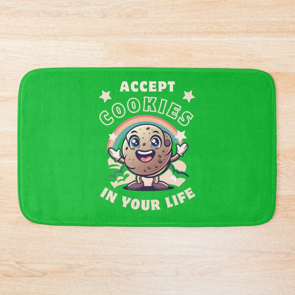 Item preview, Accept Cookies In Your Life designed and sold by MGRcompany.
