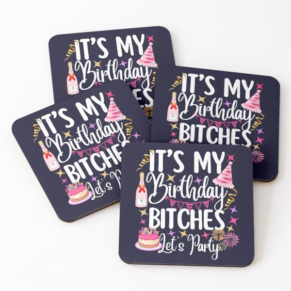 Item preview, Its My Birthday Bitches Lets Party designed and sold by SunfullyYours.