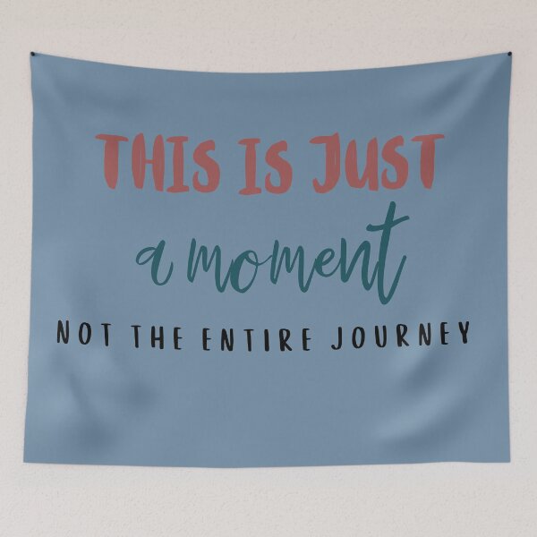 Item preview, this is just a moment not the entire journey designed and sold by DunuStore.