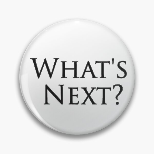 Item preview, The West Wing What's Next? Black Outline designed and sold by baranskini.