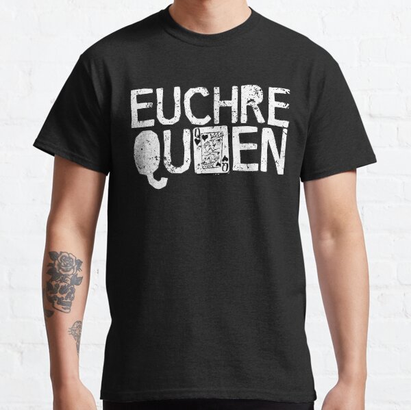 Euchre hotsell t shirts