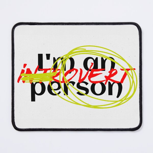 Item preview, No Longer an Introvert designed and sold by eatmorvelopator.