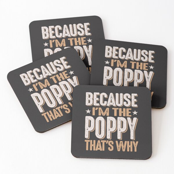 Item preview, Because I'm The Poppy That's Why Funny Father's Day designed and sold by cidolopez.