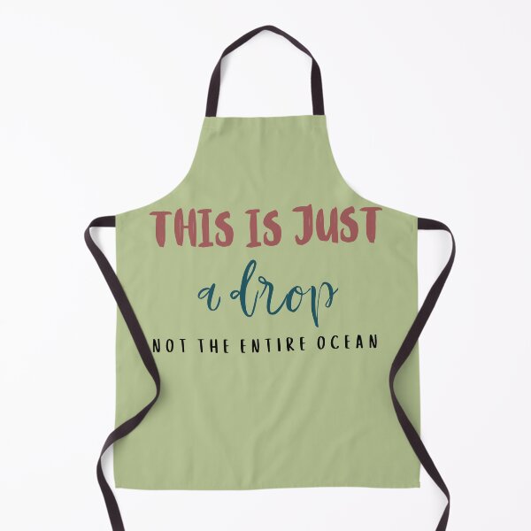 Item preview, This is just a drop not the entire ocean. designed and sold by DunuStore.