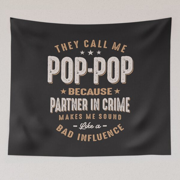 Item preview, Pop-Pop Because Parter in Crime Funny Father's Day designed and sold by cidolopez.