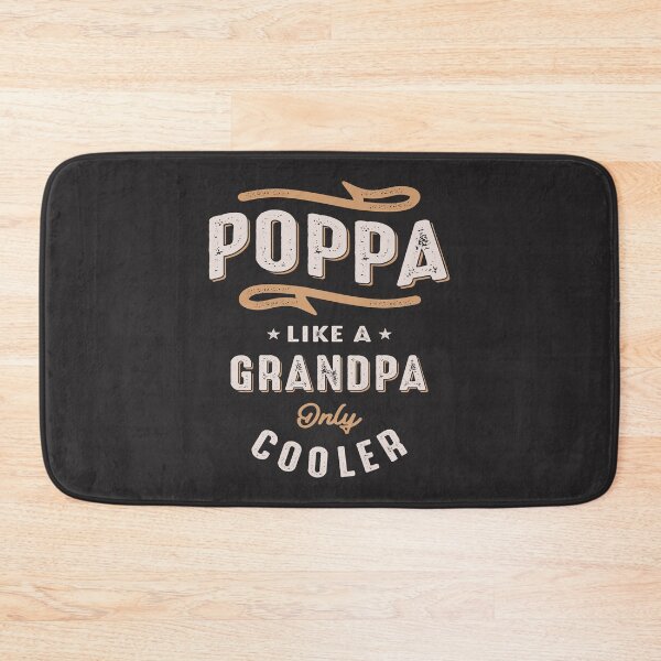 Item preview, Poppa Like a Grandpa Only Cooler Funny Father's Day designed and sold by cidolopez.