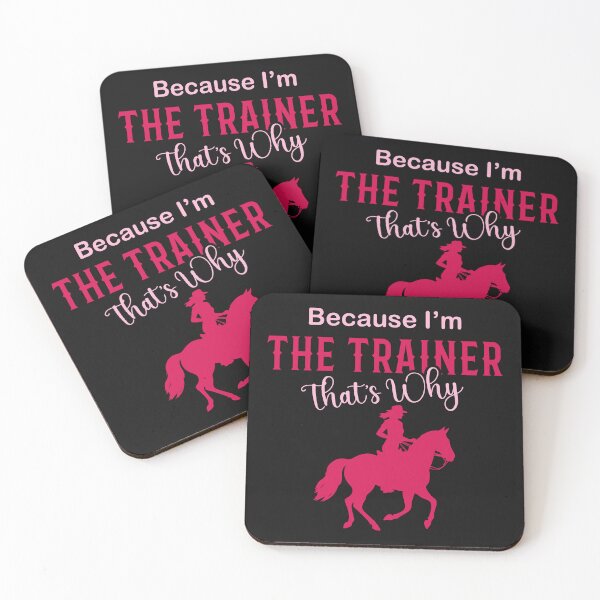 Item preview, Because I'm the trainer that's why  designed and sold by marfanna.