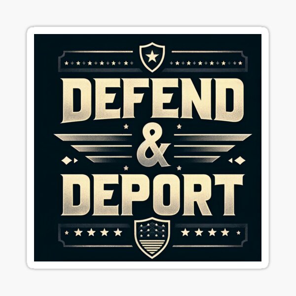 Artikel-Vorschau von Verteidigen und deportieren, designt und verkauft von PoliticalArtist.