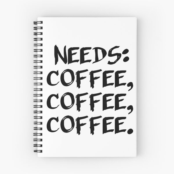 Item preview, Needs: coffee, coffee, coffee. designed and sold by MagpieMuddles.