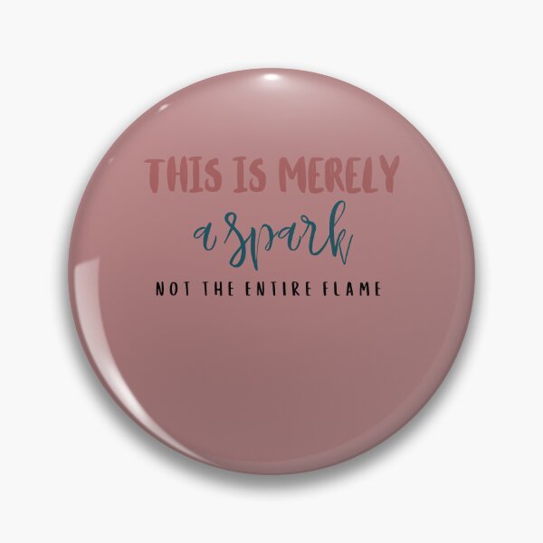 Item preview, This is merely a spark not the entire flame designed and sold by DunuStore.