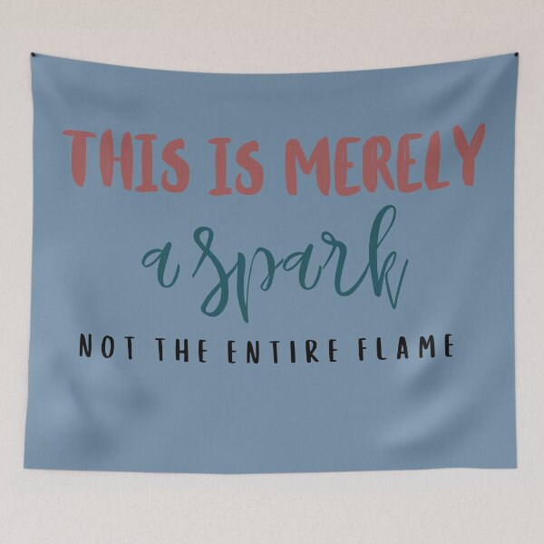 Item preview, This is merely a spark not the entire flame designed and sold by DunuStore.