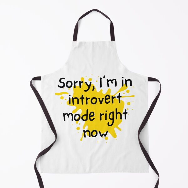 Item preview, Sorry, I'm in introvert mode right now  designed and sold by Culmika.