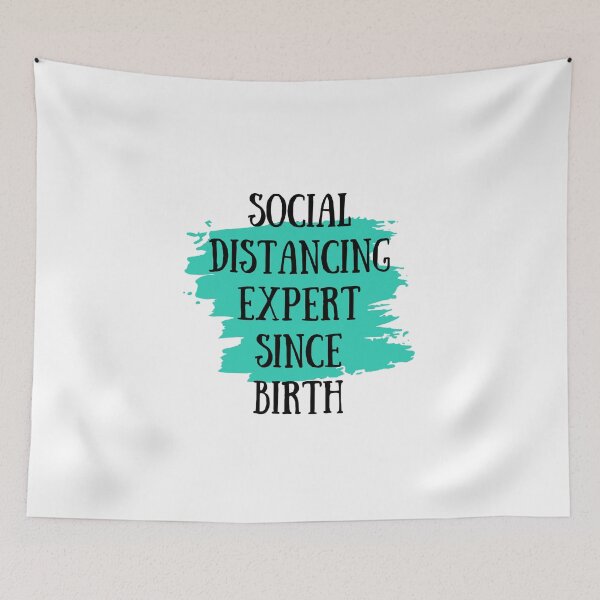 Item preview, Social distancing expert since birth  designed and sold by Culmika.