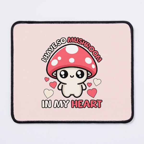 Item preview, I Have So Mushroom In My Heart! Cute Mushroom Pun designed and sold by PMCreative.