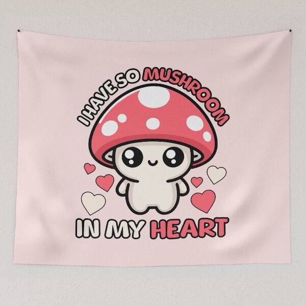 Item preview, I Have So Mushroom In My Heart! Cute Mushroom Pun designed and sold by PMCreative.