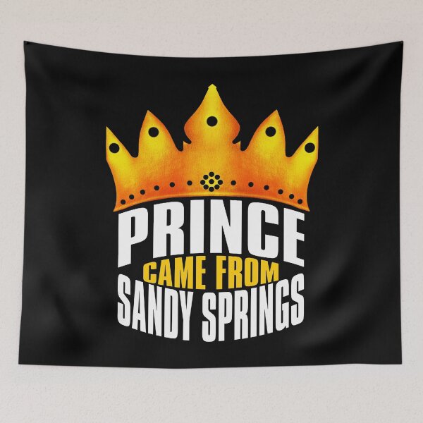 Item preview, Prince Came From Sandy Springs, Sandy Springs Georgia designed and sold by MoMidoStore.