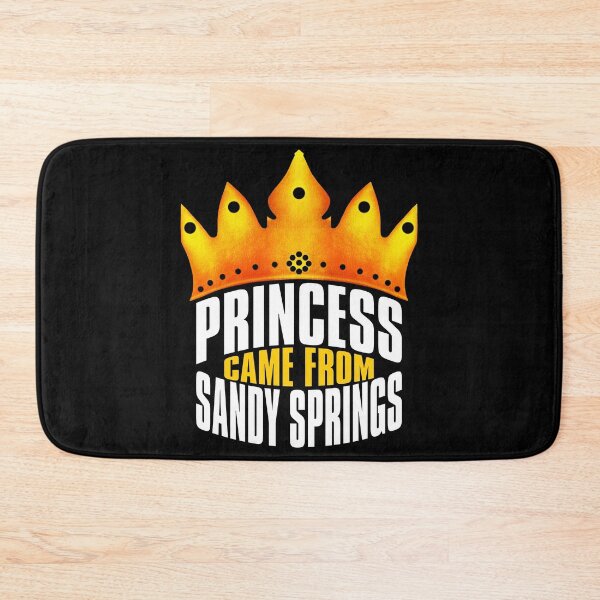 Item preview, Princess Came From Sandy Springs, Sandy Springs Georgia designed and sold by MoMidoStore.