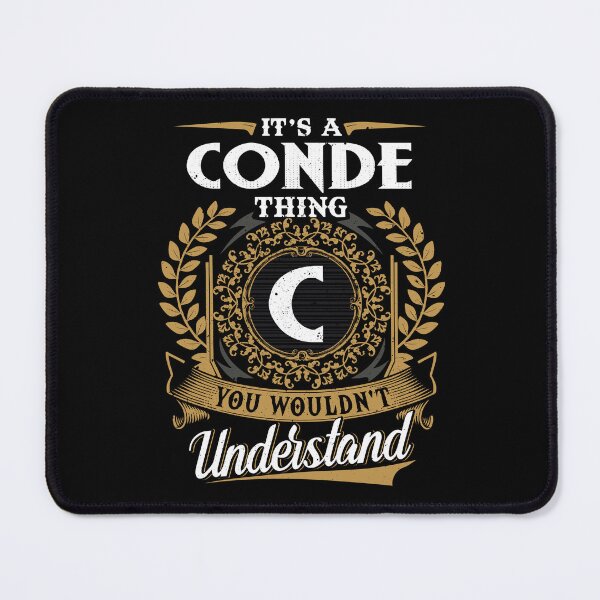 Item preview, It Is A Conde Thing You Wouldnt Understand designed and sold by Huck-me.