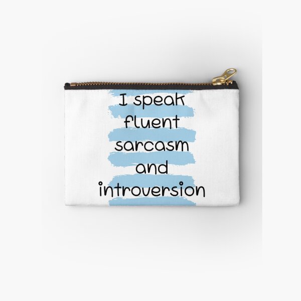 Item preview, I speak fluent sarcasm and introversion  designed and sold by Culmika.