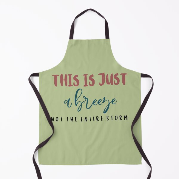 Item preview, This is just a breeze not the entire storm designed and sold by DunuStore.