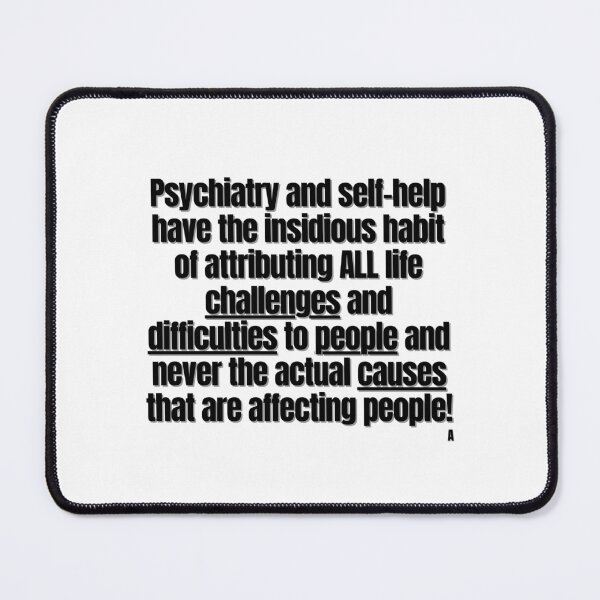 Item preview, Psychiatry and self-help have the insidious habit of attributing ALL life challenges and difficulties to people designed and sold by Finds.