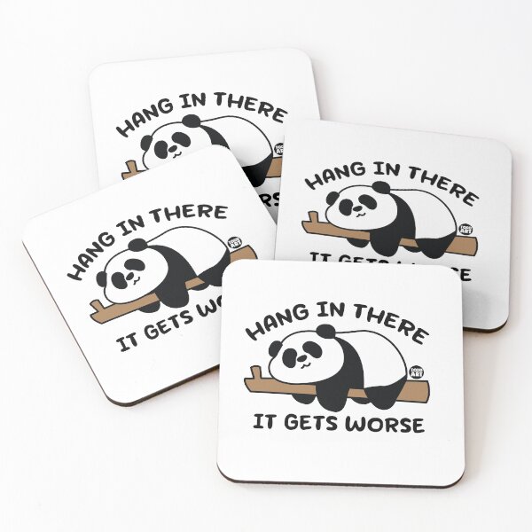 Artikelvorschau, HANG IN GETS WORSE PANDA entworfen und verkauft von TODD GOLDMAN.
