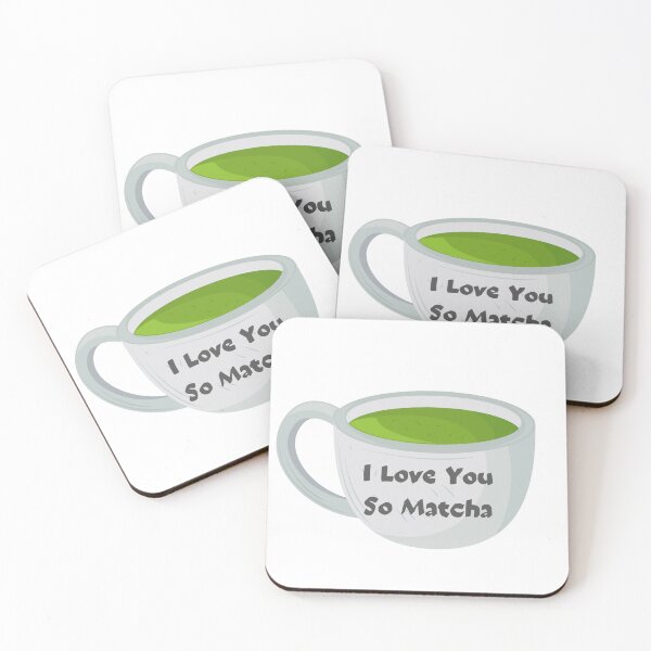 Item preview, I Love You So Matcha Green Tea Matcha Lover designed and sold by Manara  -Art.