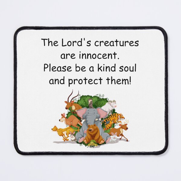 Item preview, The Lord's Creatures Are Innocent. designed and sold by PixelsNBows.