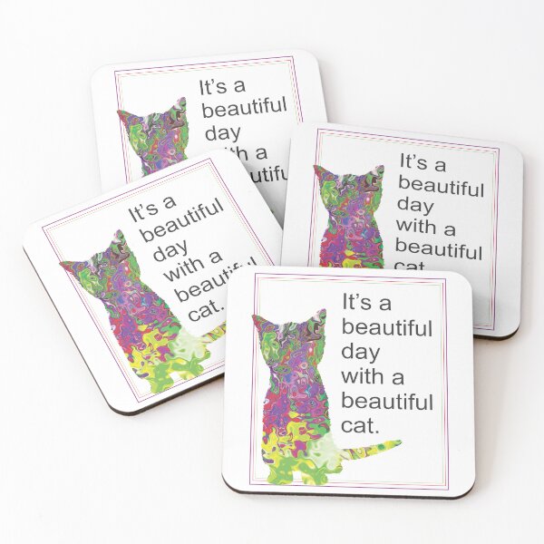 Item preview, Beautiful Cat Beautiful Day designed and sold by TerScott.