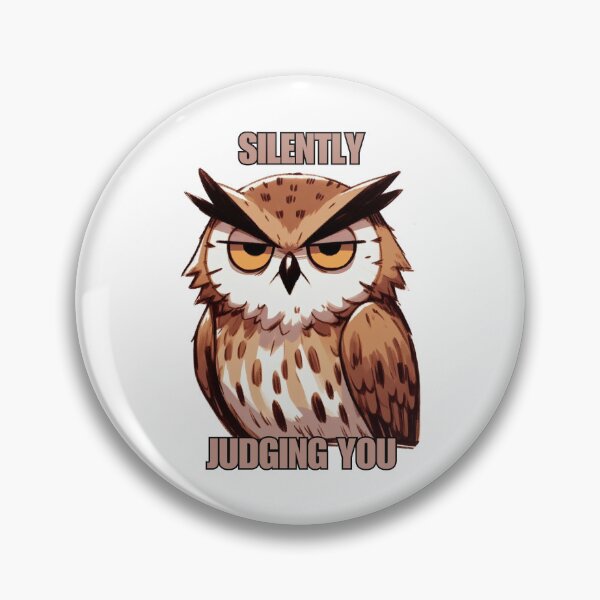 Item preview, Silently Judging You Owl designed and sold by LemuellTrends.