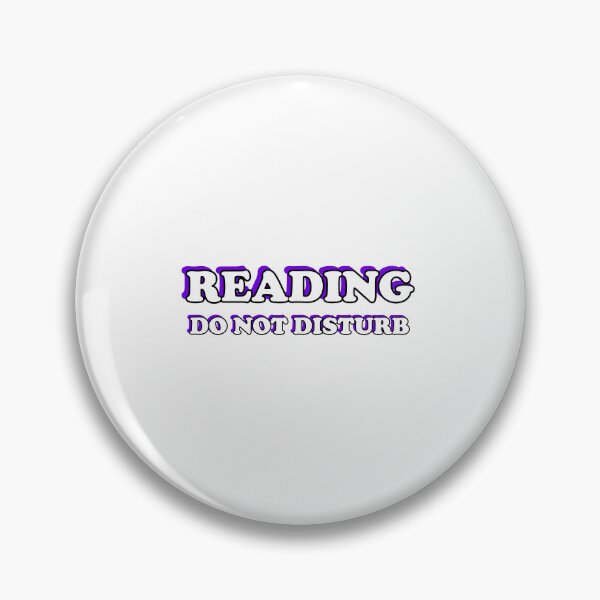 Item preview, Reading Do Not Disturb designed and sold by Inspirationmotivation.
