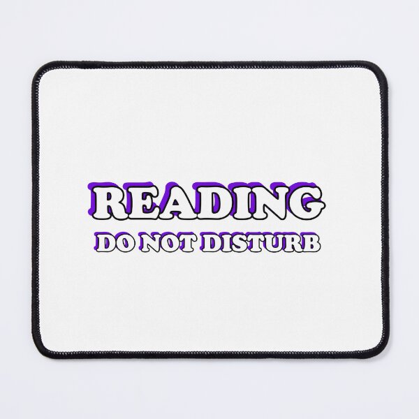 Item preview, Reading Do Not Disturb designed and sold by Inspirationmotivation.