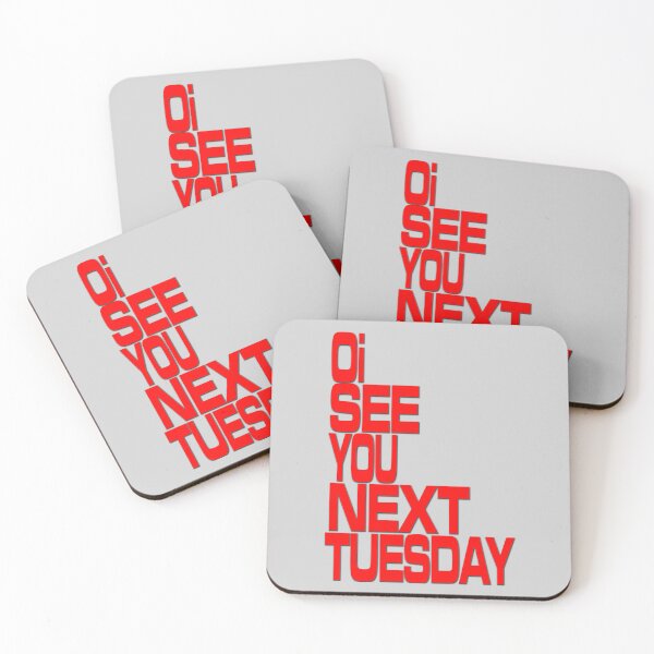 Item preview, Oi See You Next Tuesday V1a designed and sold by RetrospectUK.