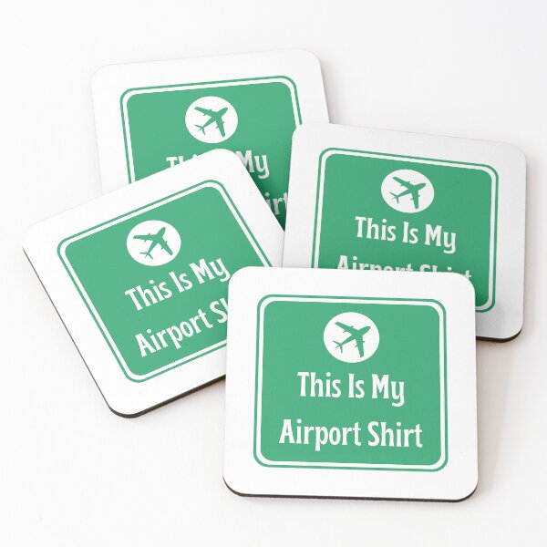 Item preview, This Is My Airport Shirt  designed and sold by ARTX4ART.