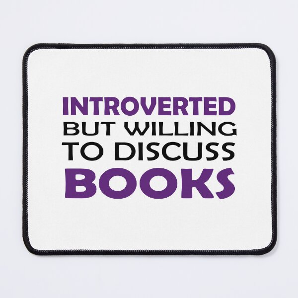 Item preview, Introverted but willing to discuss Books designed and sold by shannonigans019.