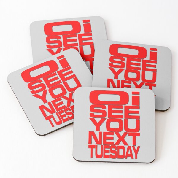 Item preview, Oi See You Next Tuesday V2a designed and sold by RetrospectUK.