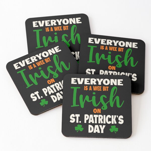 Item preview, Funny St Patricks Humor Everyone Is A Wee Bit Irish On St. Patricks Day St Pattys Day   designed and sold by Bad Kitty Designz.
