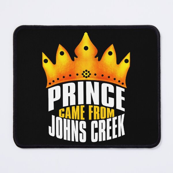 Item preview, Prince Came From Johns Creek, Johns Creek Georgia designed and sold by MoMidoStore.