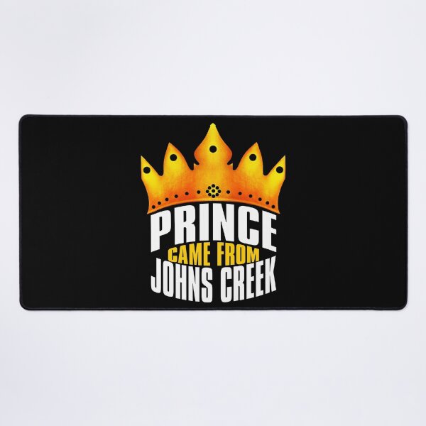 Item preview, Prince Came From Johns Creek, Johns Creek Georgia designed and sold by MoMidoStore.