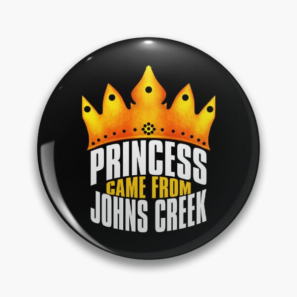 Item preview, Princess Came From Johns Creek, Johns Creek Georgia designed and sold by MoMidoStore.